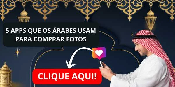 APPS PARA VENDER FOTOS PARA ARABES, ARABES QUE COMPRAM FOTOS